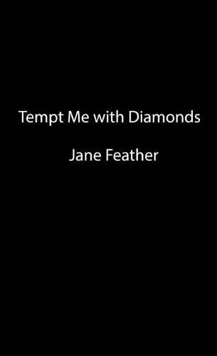 Tempt Me With Diamonds
