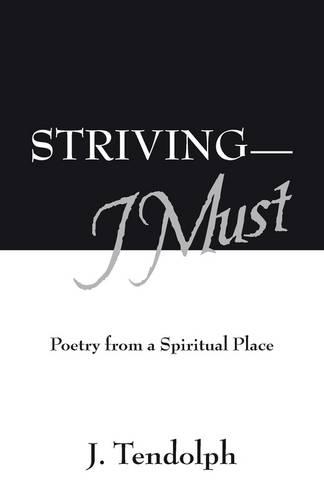 Striving - I Must: (English)