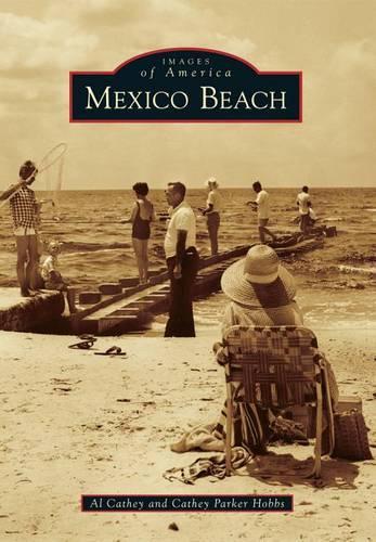 Mexico Beach: (Images of America)