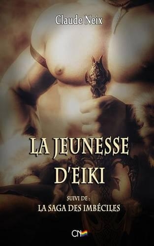 La Jeunesse D'Eiki