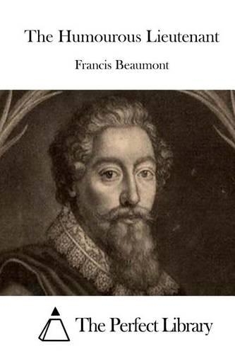 The Humourous Lieutenant: (English)