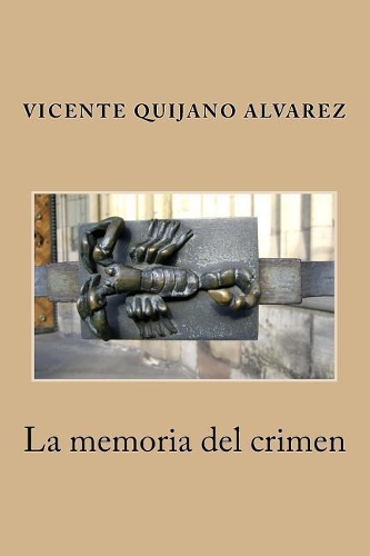 La memoria del crimen