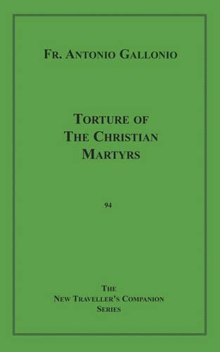 Torture of the Christian Martyrs