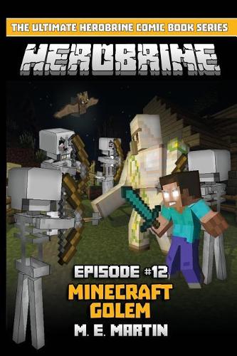HEROBRINE Episode 12