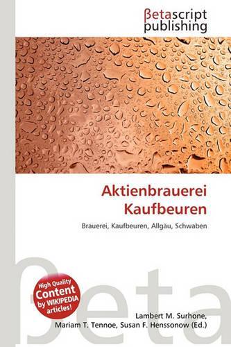 Aktienbrauerei Kaufbeuren: (German)