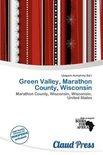 Green Valley, Marathon County, Wisconsin
