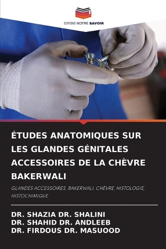 Études Anatomiques Sur Les Glandes Génitales Accessoires de la Chèvre Bakerwali