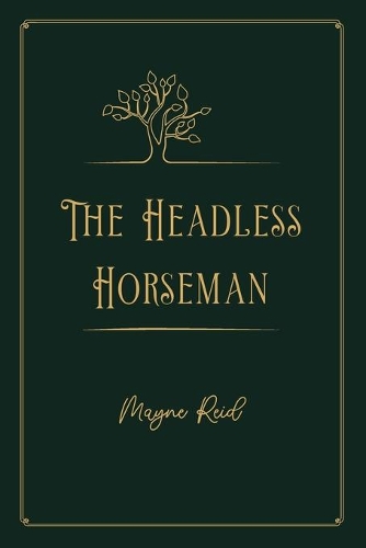 The Headless Horseman: Gold Deluxe Edition