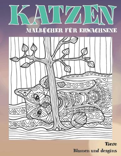 Malbücher für Erwachsene - Blumen und Desgins - Tiere - Katzen