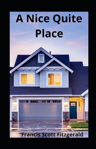 A Nice Quite Place illustrated