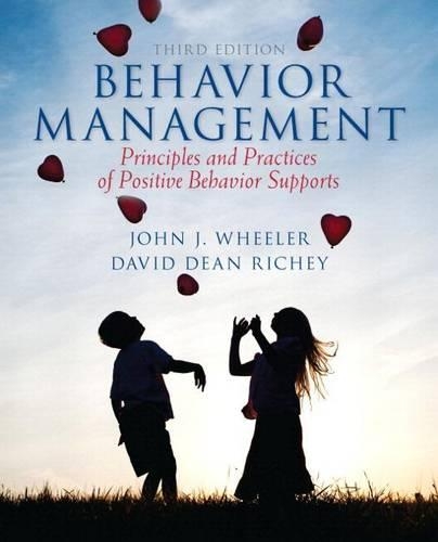 Behavior Management, Pearson Etext with Loose-Leaf Version -- Access Card Package