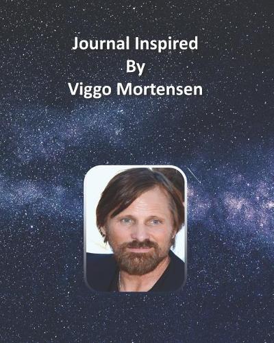 Journal Inspired by Viggo Mortensen