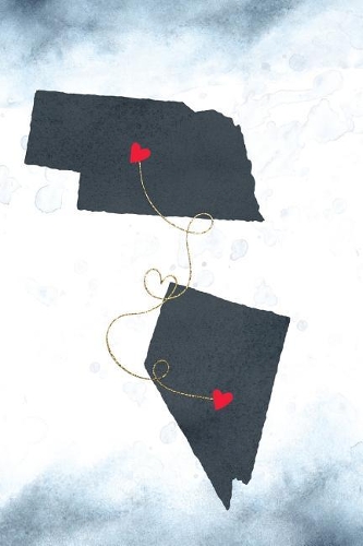 Nebraska & Nevada: Long Distance Out of State Notebook - Blank Lines(950 Together Forever Never Apart Us States Journals)