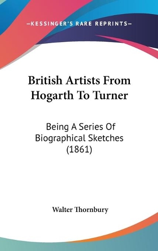British Artists From Hogarth To Turner