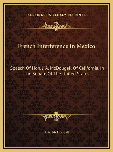 French Interference In Mexico