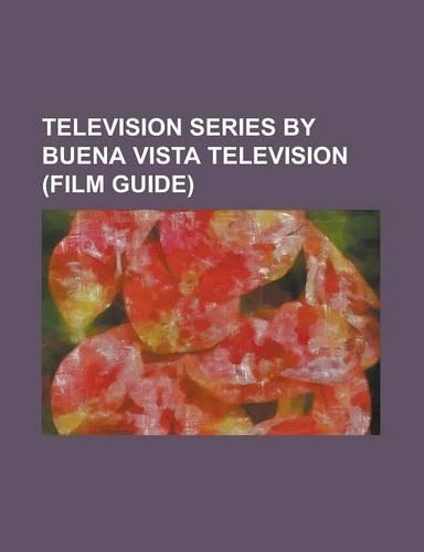 Television Series by Buena Vista Television (Film Guide)