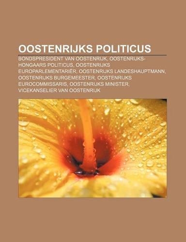 Oostenrijks Politicus: Bondspresident Van Oostenrijk, Oostenrijks-Hongaars Politicus, Oostenrijks Europarlementarier(Dutch)