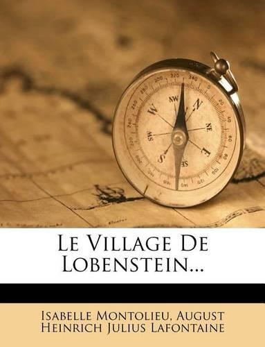 Le Village de Lobenstein...