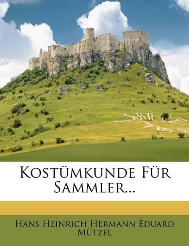 Kostumkunde Fur Sammler...