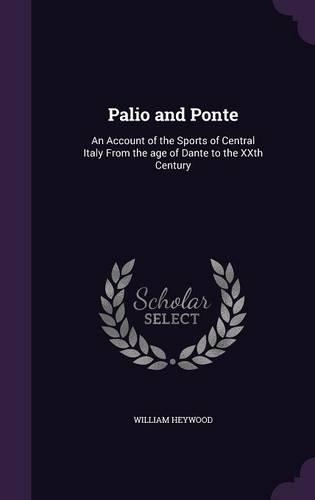 Palio and Ponte: (English)