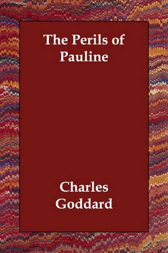 The Perils of Pauline: (English)