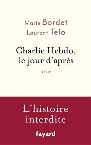 Charlie Hebdo, Le Jour D'Apres