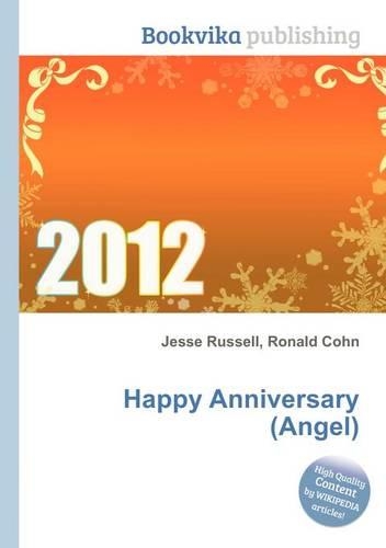 Happy Anniversary (Angel): (English)