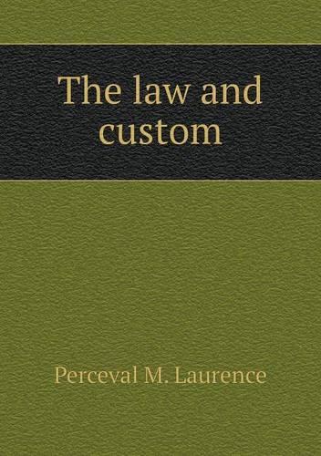 The law and custom