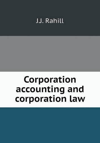 Corporation accounting and corporation law