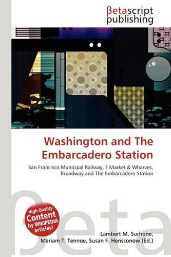 Washington and the Embarcadero Station