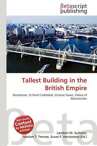 Tallest Building in the British Empire