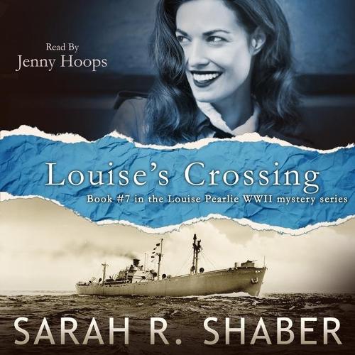 Louise's Crossing: (7 Louise Pearlie Mystery)