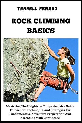 Rock Climbing Basics