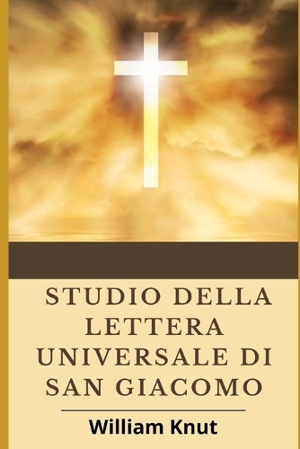 Studio Della Lettera Universale Di San Giacomo