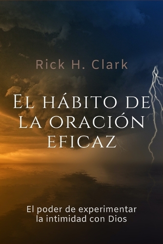 El hábito de la oración eficaz
