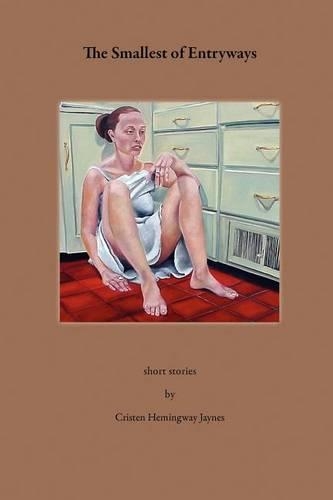 The Smallest of Entryways: (English)