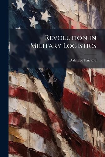Revolution in Military Logistics