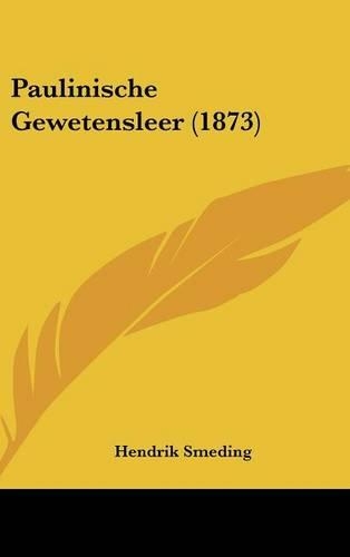 Paulinische Gewetensleer (1873)