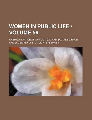 Women in Public Life (Volume 56): (English)