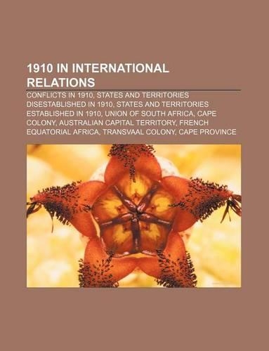 1910 in International Relations
