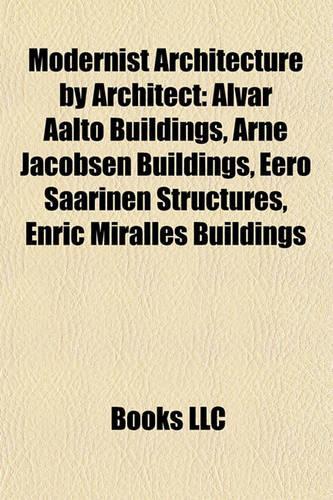 Modernist Architecture by Architect
