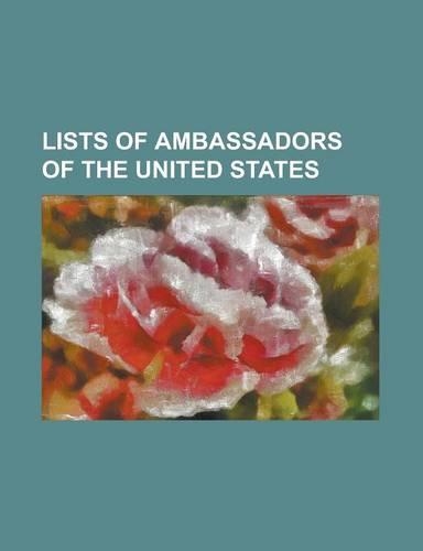 Lists of Ambassadors of the United States