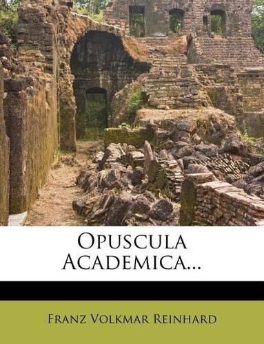 Opuscula Academica...