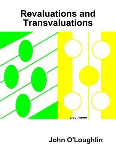 Revaluations and Transvaluations