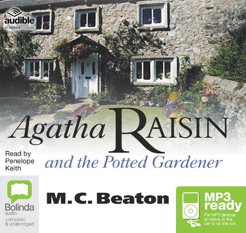 Agatha Raisin and the Potted Gardener