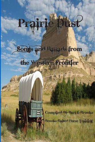 Prairie Dust: Songs and Ballads From the Western Frontier(English)