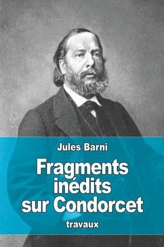 Fragments inédits sur Condorcet