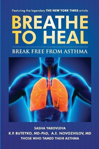 Breathe to Heal: Break Free From Asthma(Breathing Normalization)