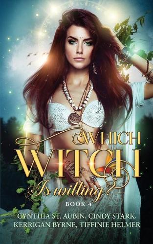 Which Witch is Willing?: (4 The Witches of Port Townsend)