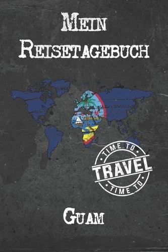 Mein Reisetagebuch Guam